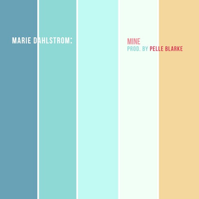 Marie Dahlstrøm's new single 'Mine' out now