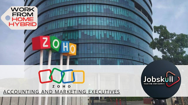 Zoho Work from Home Jobs 2023 | Accounting and Marketing Executives