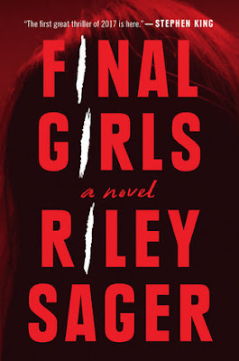 The Final Girls by Riley Sager