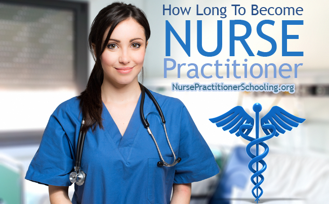 how long to become nurse practitioner