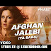 Afghan Jalebi song Lyrics - Phantom(2015) Saif Ali Khan,Katrina Kaif,Asrar