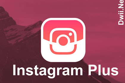 Instagram Plus Apk Versi Terbaru 2020 (versi 10.14.0)