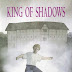King of Shadows