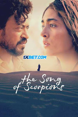 Download The Song of Scorpions 2017 Hindi 5.1ch Movie WEB-DL 1080p 720p 480p HEVC