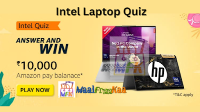 Amazon Intel Quiz Answers Win Rs 10000