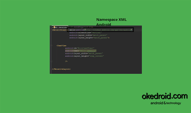  Mungkin kebanyakan atau hampir semua newbie  Belajar Mengenal Codingan Layout Android XML