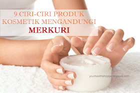 bahaya produk ada merkuri