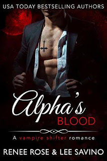 Alpha's Blood by Renee Rose & Lee Savino