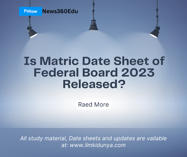 matric date sheet federal board 2023