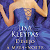 Resenha: "Desejo à Meia-Noite" - The Hathaways - Livro 01 -  Lisa Kleypas