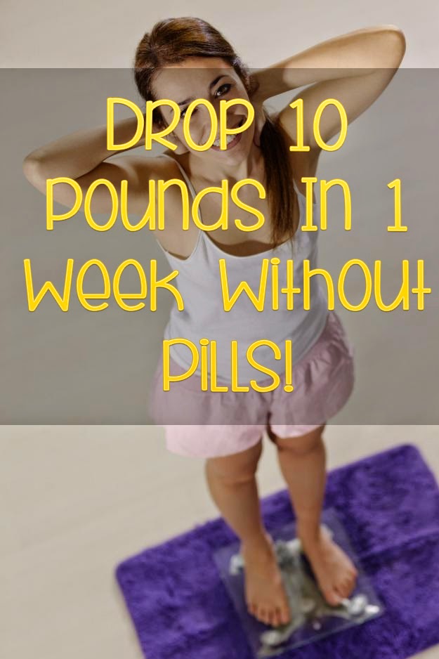 Drop 10 Pounds In 1 Week Without Pills - How to Lose Weight in One Week - I Choose Wisely