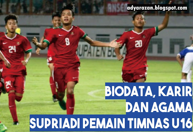 biodata supriadi pemain timnas