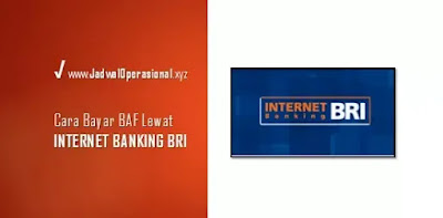 Cara bayar BAF lewat Internet Banking BRI