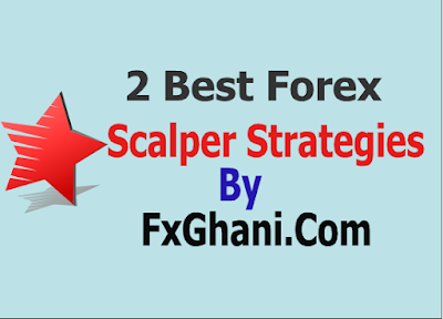 2 Best Forex Scalper Strategies.
