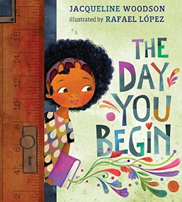 The Day You Begin by Jacqueline Woodson