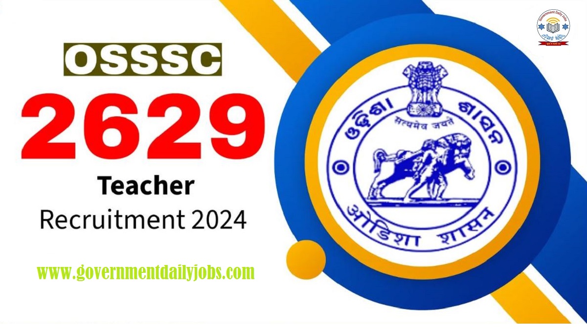 OSSSC Teacher Notification 2024, 2629 Vacancies
