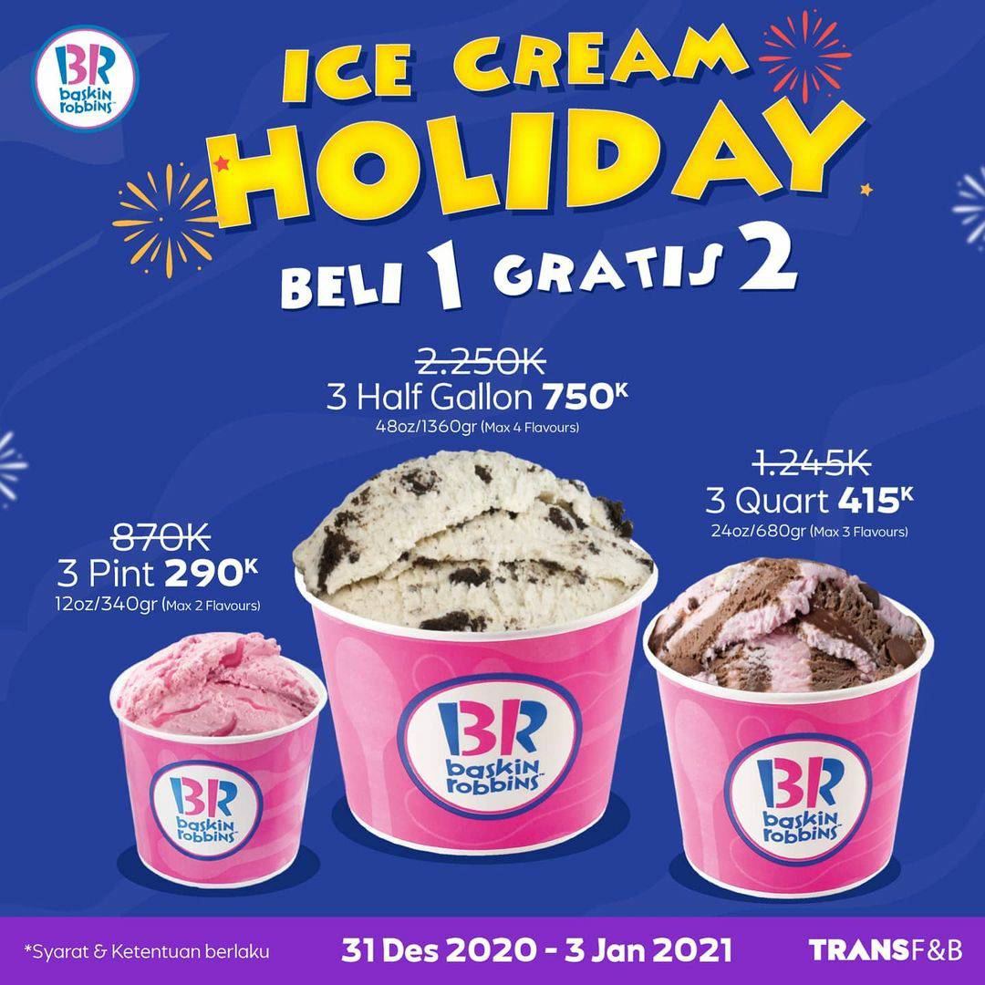 Promo BASKIN ROBBINS Beli1 Gratis 2 Semua Fresh Pack