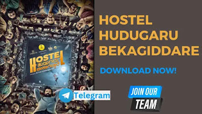 Hostel Hudugaru Bekagiddare Movie Download
