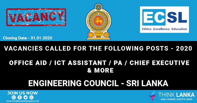 ICT Officer / Assistant,Office Aid, Management Assistant,Personal Assistant - Engineering Council Sri Lanka