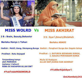 Miss Akhirat VS Miss World, Pilih Yang Mana Kawan?