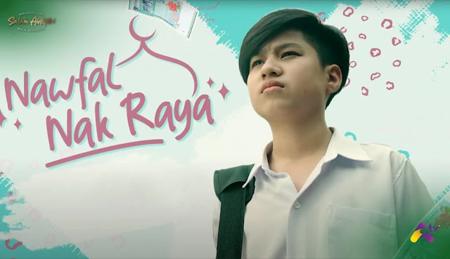 Telefilem Nawfal Nak Raya Di Awesome TV