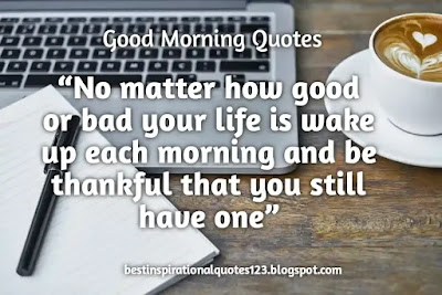 Positive Quotes on Good Morning, Quotes on Good Morning,