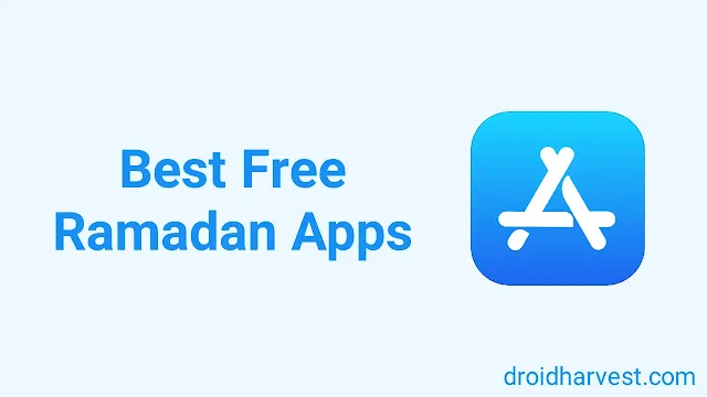 Image of App Store logo with the text "Best Free Ramadan Apps" next to it on a light blue background.