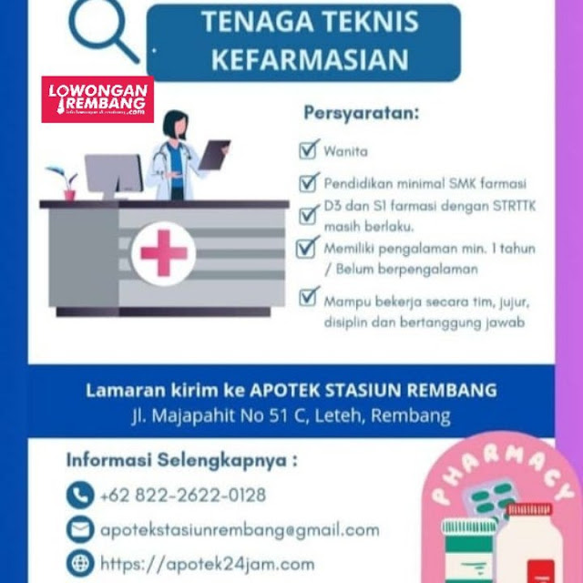 Lowongan Kerja Pegawai Tenaga Teknis Kefarmasian Apotek Stasiun Rembang