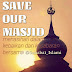 #SaveOurMasjid bersama Sahabat Islami [1]