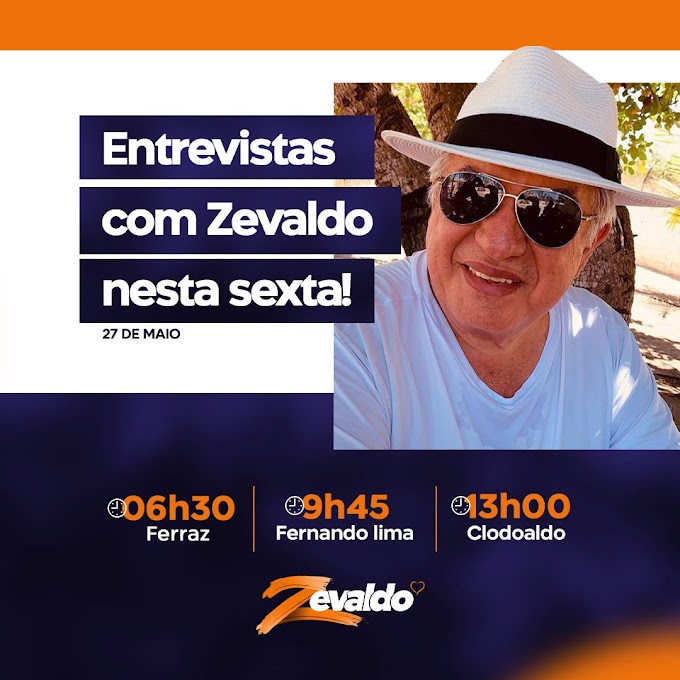 Ex-prefeito de Serrinha, Zevaldo Lima, concederá entrevistas nesta sexta-feira (27)