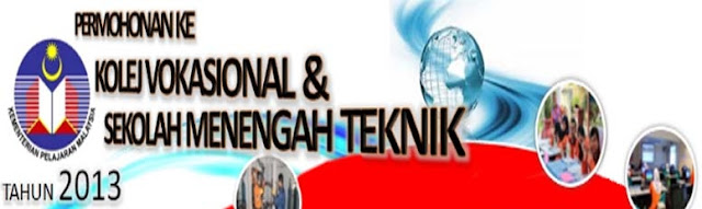 Permohonan ke Kolej Vokasional & Sekolah Menengah Teknik