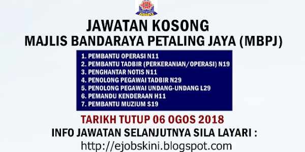 Jawatan Kosong Majlis Bandaraya Petaling Jaya (MBPJ) - 06 Ogos 2018