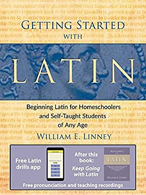 Getting Started with Latin by William E. Linney