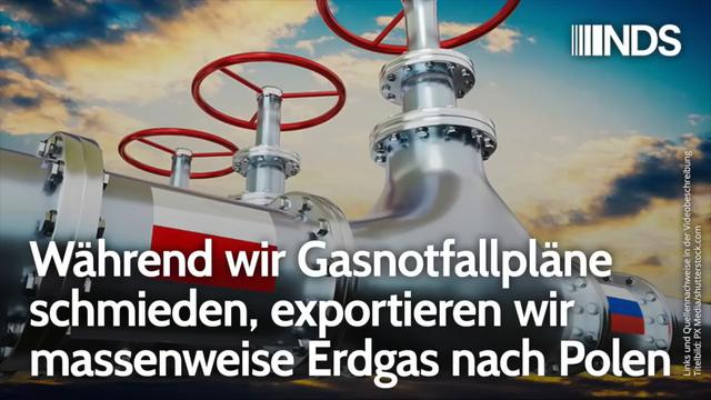 Während wir Gasnotfallpläne schmieden, exportieren wir massenweise Erdgas nach Polen