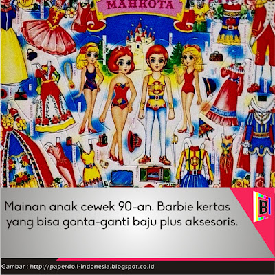 Bupugu - Nostalgia | Barbie Kertas, Mainan Anak Cewek 90-an