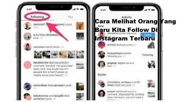 Cara Melihat Orang Yang Baru Kita Follow Di Instagram