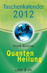 Quantenheilung-Taschenkalender 2012