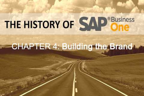 Lịch sử SAP Business One (Phần 4): Xây dựng thương hiệu