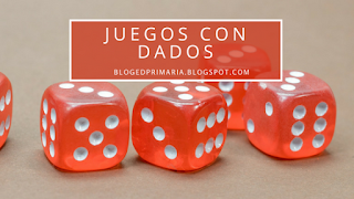 Juegos con dados - Educación Primaria