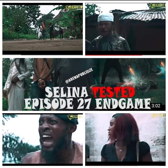  [Movie] Download Full Selina Tested - Episode 27 (Endgame)