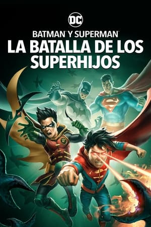 Batman y Superman: La Batalla de los Super hijos 1080p español latino 2022