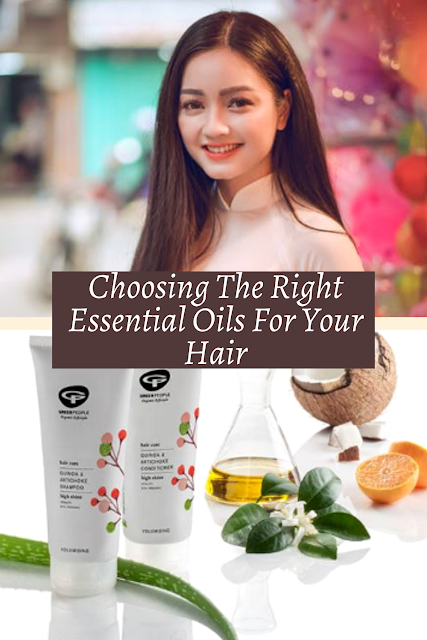 Choosing The Right Essential Oils For Your Hair