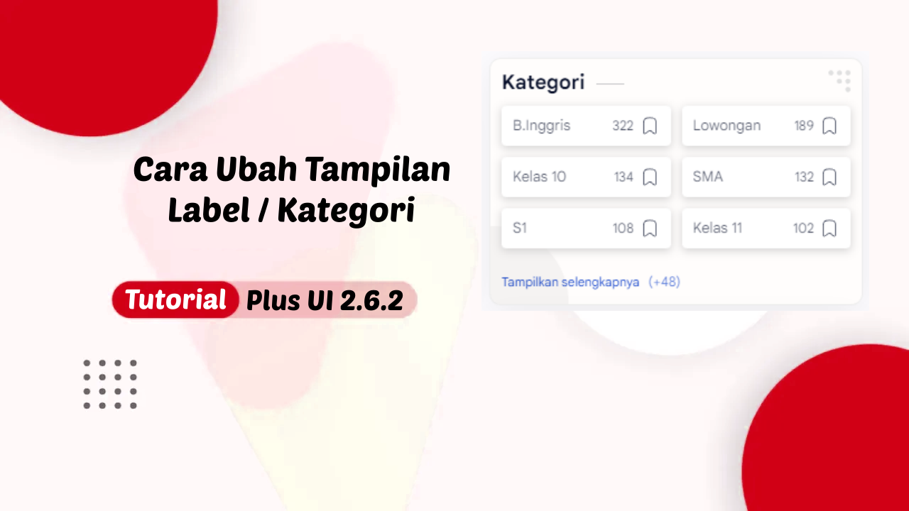 Cara Mengubah Tampilan Label Kategori Template Plus UI