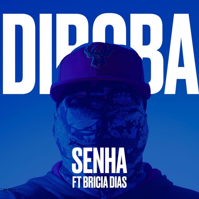 Diboba - Senha (feat. Bricia Dias) [Exclusivo 2023] (Download Mp3)