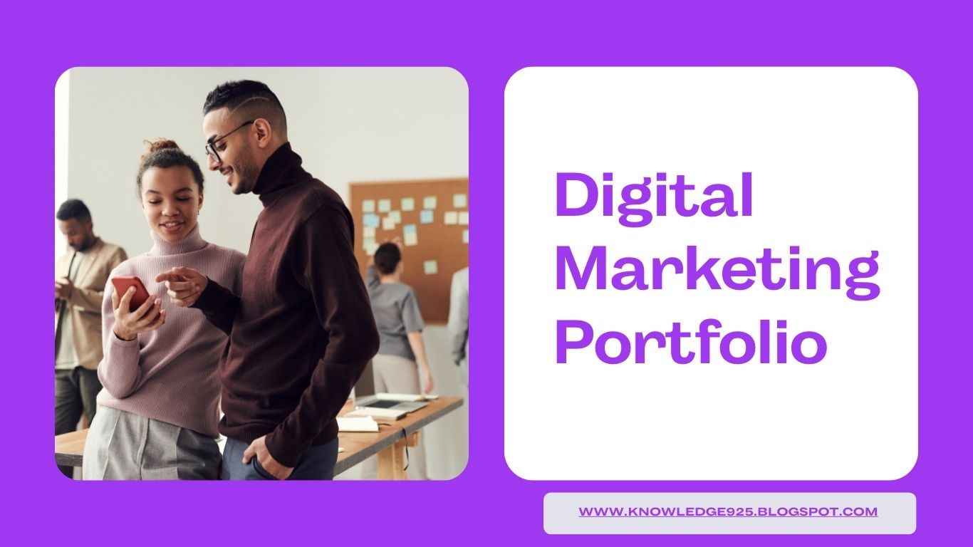 How to Build the Ideal Digital Marketing Portfolio