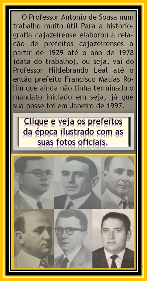 http://asousamestreescola.blogspot.com.br/2013/08/prefeitos-do-municipio-de-cajazeiras.html