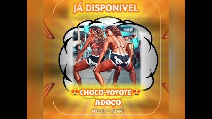 Dj Ab Pro Ell Bct - Choco Yoyo Adoço Das Toloba Parte 2 versão Do Tiktok