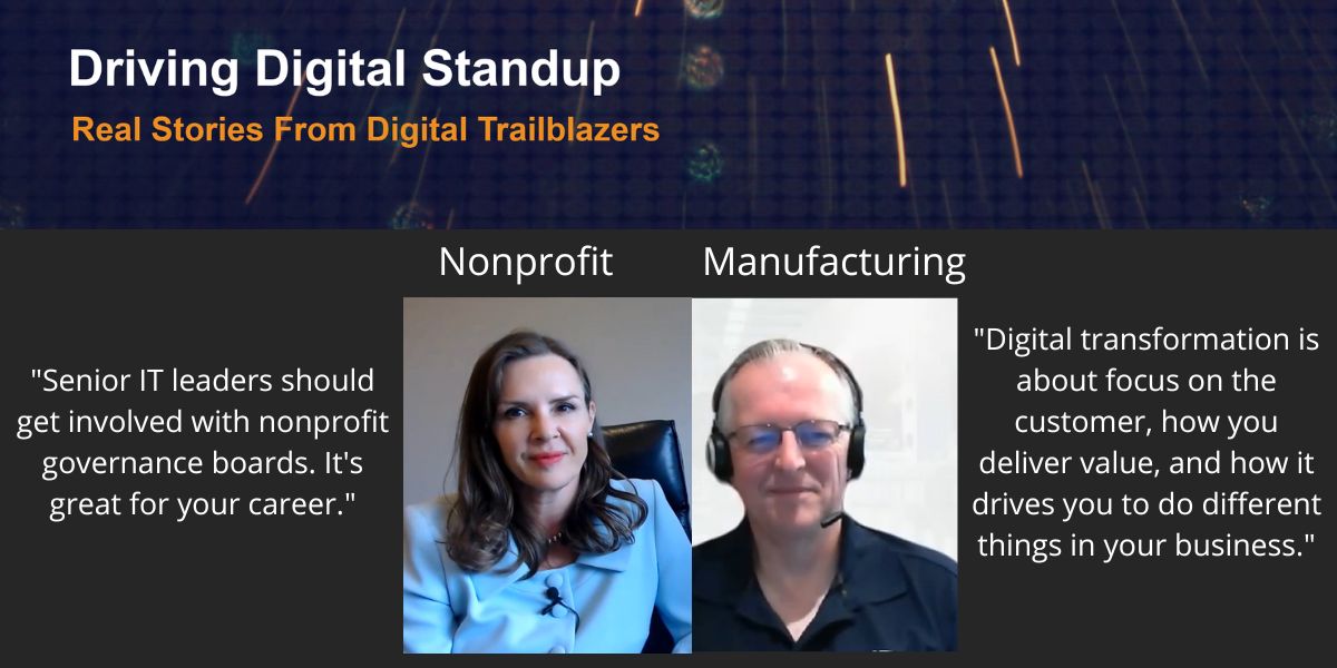 Digital Trailblazer CIO in Nonprofit and Manufacturing