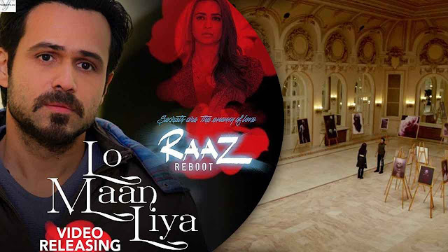 LO MAAN LIYA Video Song | Raaz Reboot | Arijit Singh | Lyrics