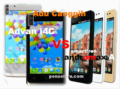 Advan i4C Vs Andromax A, Adu Canggih HP 4G LTE 600 Ribuan